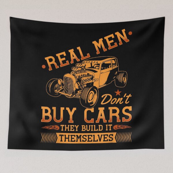 Item preview, Hot Rod Rusty Car, Real Men Dont Buy Cars, Vintage Rat Rod designed and sold by MarkVHulings.