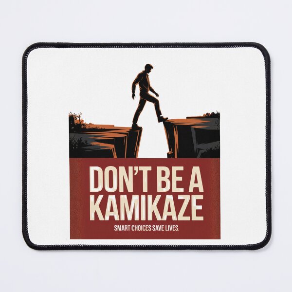 Item preview, Don’t Be a Kamikaze designed and sold by AndrewYoko.