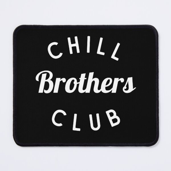 Item preview, Chill Brothers Club Shirt, Funny Brother Shirt designed and sold by Sleepy Cat Design.