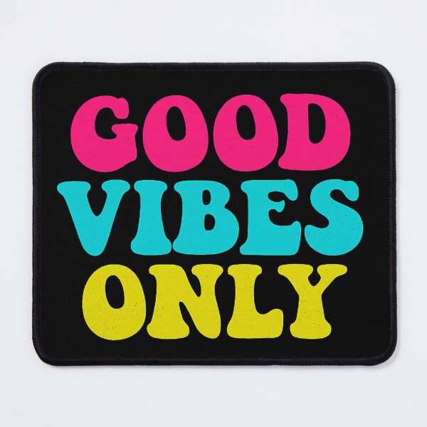 Item preview, good vibes only designed and sold by RevRestco.
