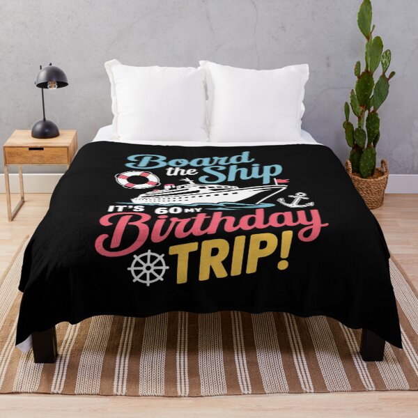 Item preview, Board The Ship It's My 60th Birthday Trip Cruise Vacation designed and sold by KonstanKoraner.