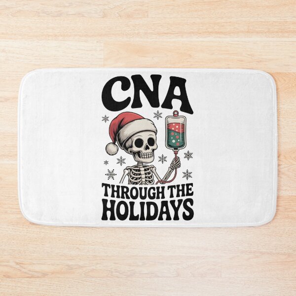Item preview, CNA Through The Holidays Certified Nursing Assistant Christmas designed and sold by ClinicalHubs.