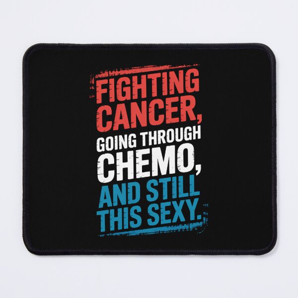 Item preview, Funny Cancer Fighting Inspirational Chemo Patient designed and sold by blueyeeti.