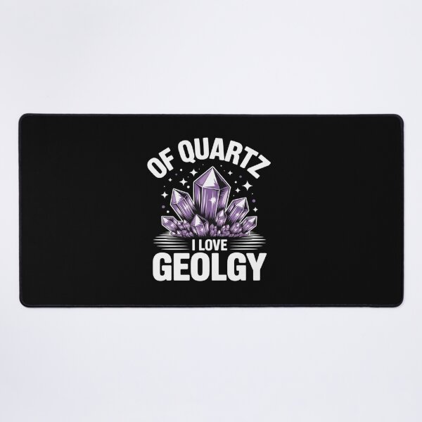 Item preview, of Quartz I Love Geology designed and sold by MinaReinger.