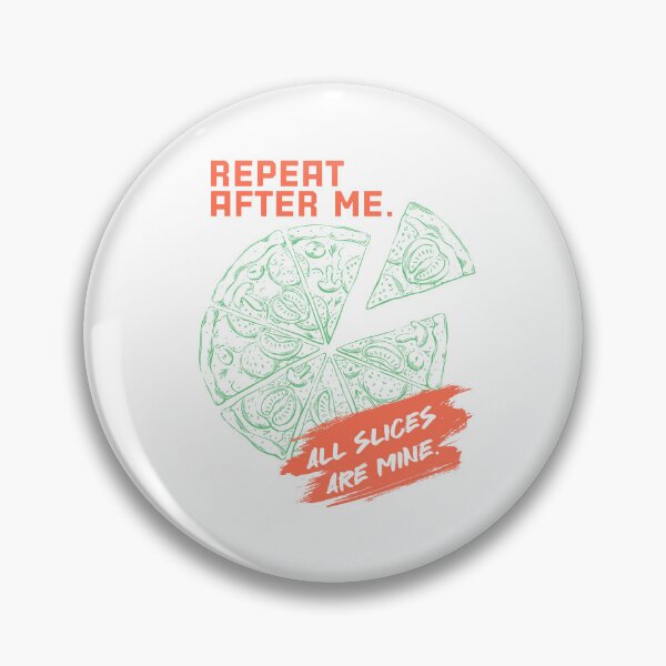 Item preview, Repeat After Me Pizza Lover Shirt designed and sold by heyyoyeah63.