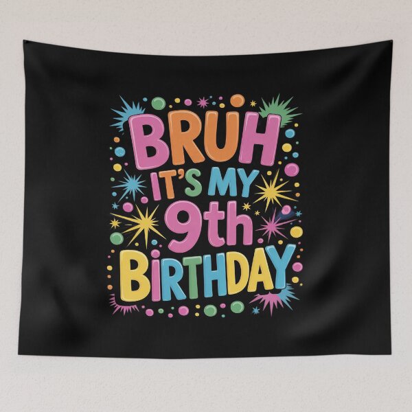 Item preview, Bruh It's My 9th Birthday 9 Year Old 9yr Cute Groovy 7  designed and sold by NeomiStoreSS.