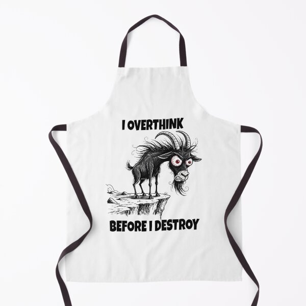 Item preview, Overthink Before I Destroy - Funny Goat Cartoon | Anxiety Humor Animal designed and sold by GrumpyCrudly.