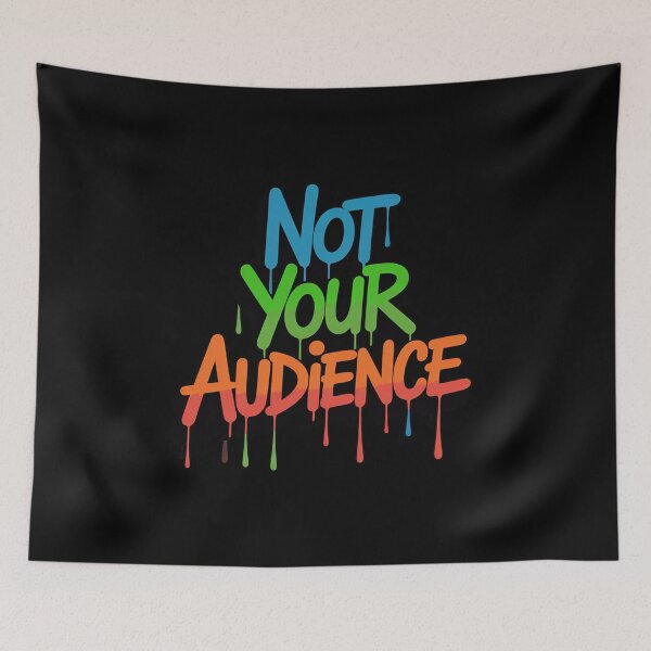 Item preview, Not Your Target Audience Graffiti Style Attitude designed and sold by marcusry.