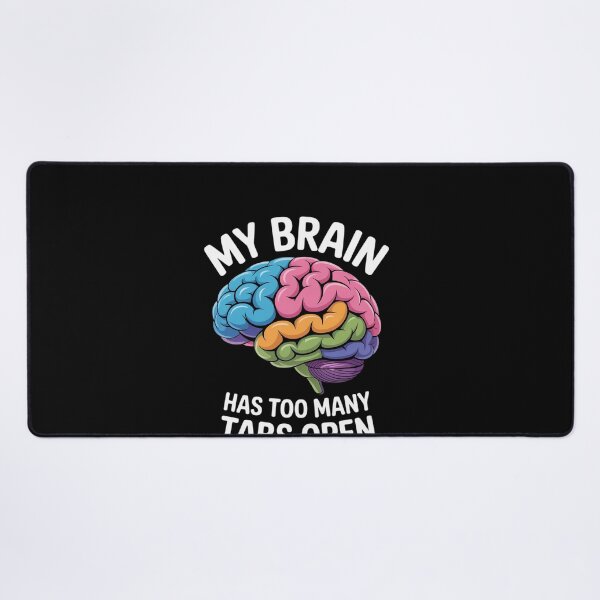 Item preview, My Brain Has Too Many Tabs Open Programmer designed and sold by khorbiasieno.