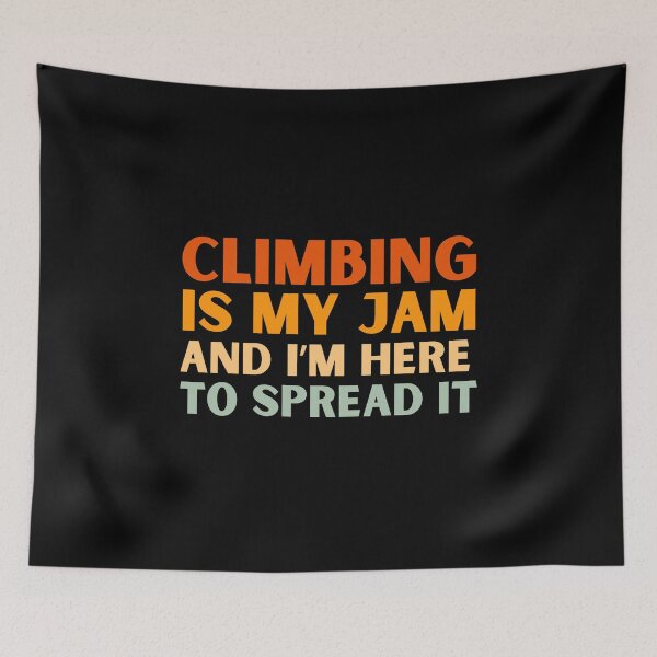 Item preview, Climbing Is My Jam Funny Colorful Bouldering designed and sold by StrideSuccess.