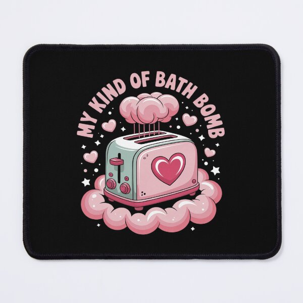Item preview, My Kind of Bath Bomb Toaster Nu Goth Dark Humor Sarcastic designed and sold by AmparoBoyle.