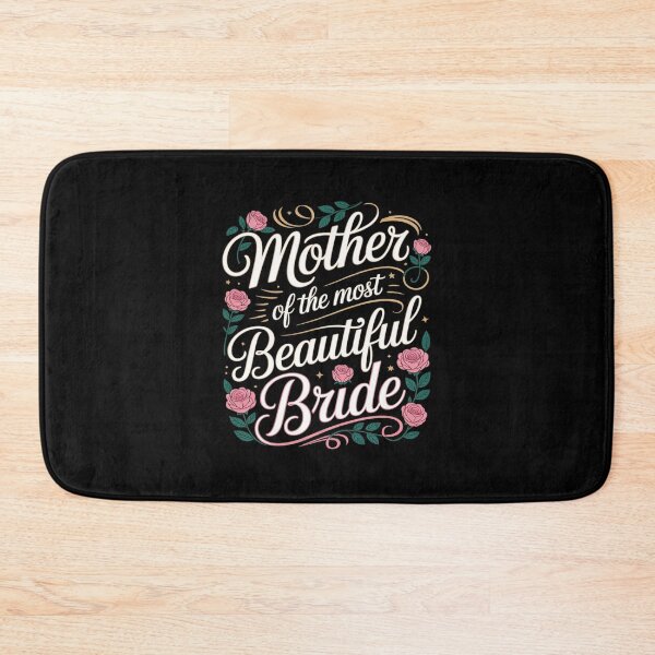 Item preview, Mother of The Most Beautiful Bride, Wedding Bridal Shower designed and sold by FranzFriesen.