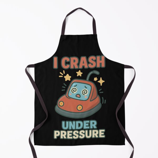 Item preview, I Crash Under Pressure Funny Bumper Car Design designed and sold by TeeTimeTreasure.