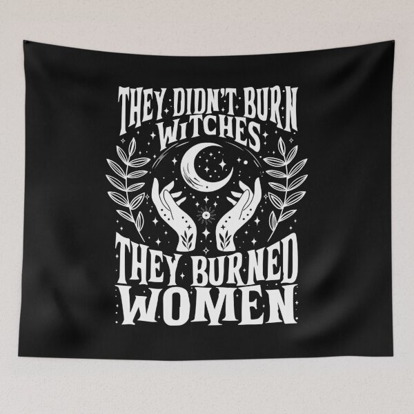 Item preview, They Didn’t Burn Witches - They Burned Women designed and sold by Faissal Thomass.