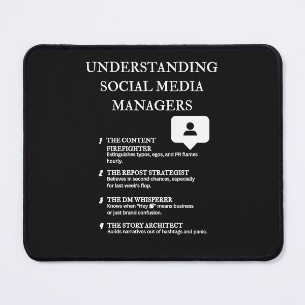 Item preview, Understanding Social Media Managers – Humor Only Marketers Get – Black designed and sold by PsyFlow35.