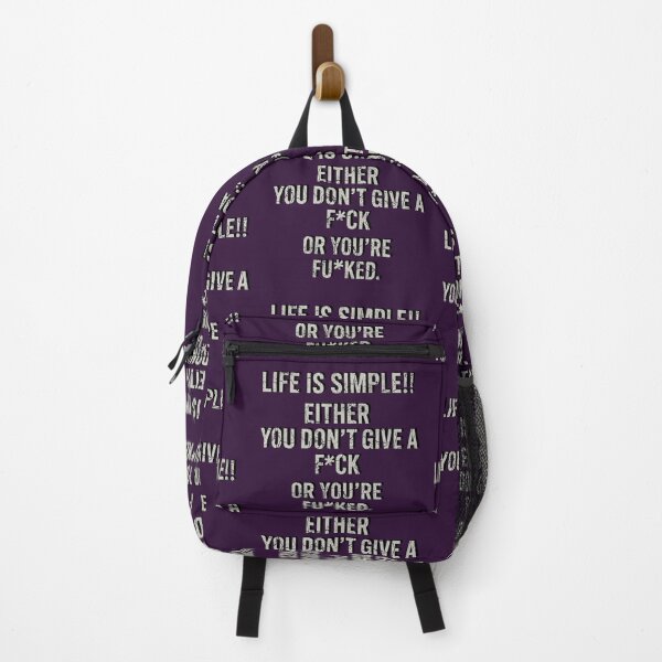 Item preview, Life is simple! Either you don’t give a f#@... or you're f*#@ed. designed and sold by ClearPulse.