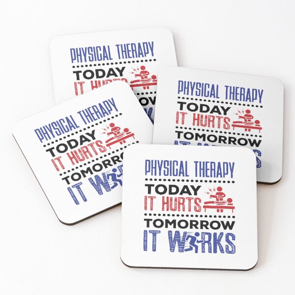 Item preview, Physical Therapy Today It Hurts Tomorrow It Works designed and sold by jaygo.