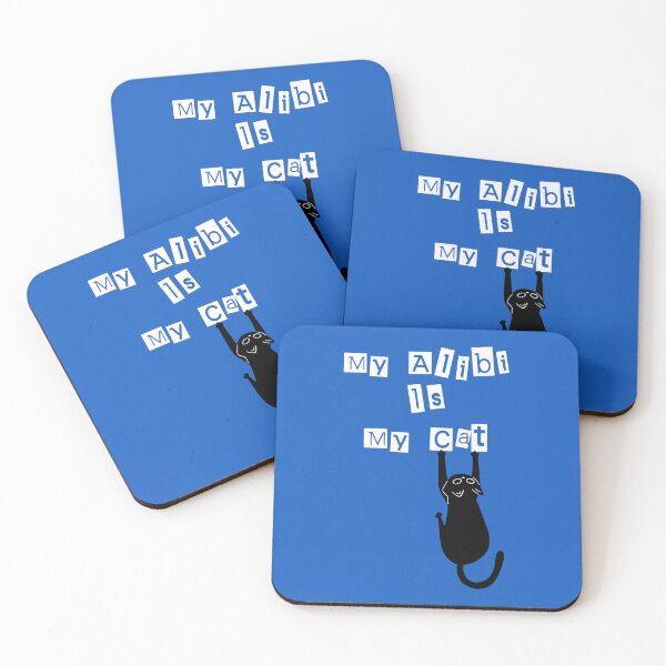 Item preview, My Alibi Is My Cat — Funny True Crime Quote designed and sold by mARTaCreation.