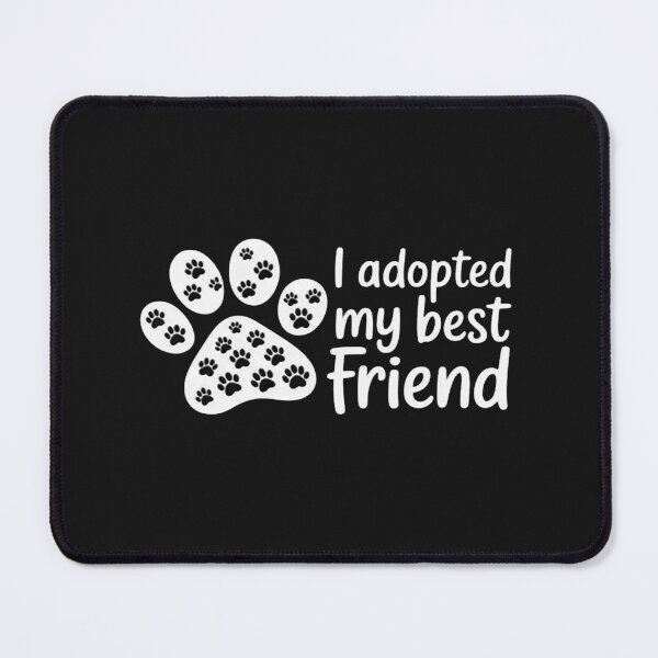 Item preview, Dog Rescue, I Adopted My Best Friend designed and sold by ArnethiaHoward.