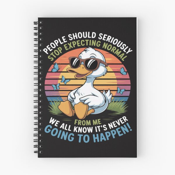 Item preview, Duck People Should Seriously Stop Expecting Normal designed and sold by ChrisRhea8h.