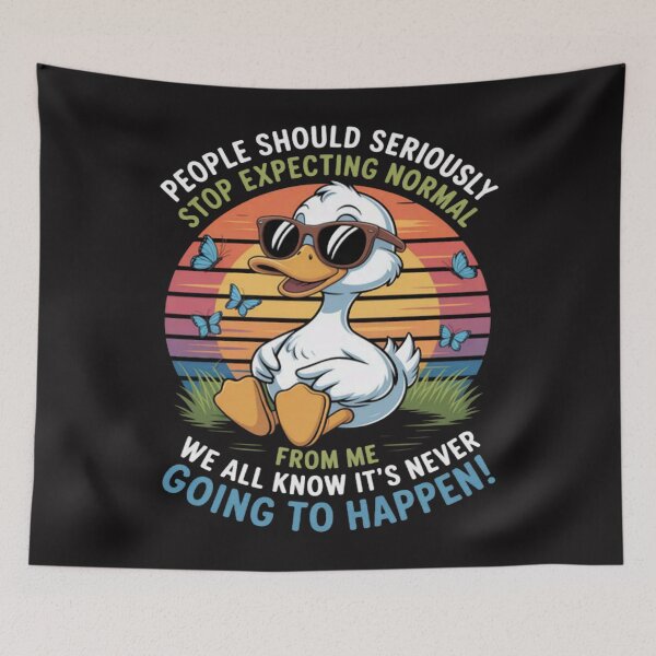 Item preview, Duck People Should Seriously Stop Expecting Normal designed and sold by ChrisRhea8h.
