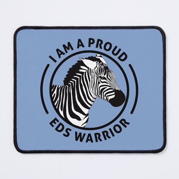 Item preview, I Am A Zebra Strong EDS Warrior - Dislocate, Advocate, Repeat designed and sold by Designs by Jesabee.