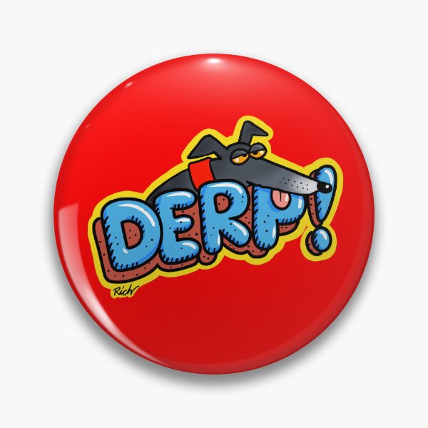 Item preview, DERP! designed and sold by RichSkipworth.