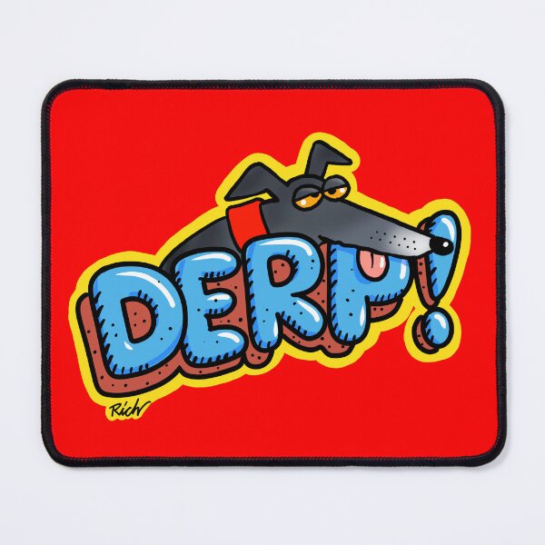 Item preview, DERP! designed and sold by RichSkipworth.