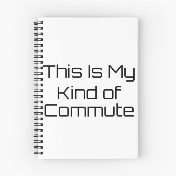 Item preview, This Is My Kind of Commute designed and sold by Ninjacatoff.
