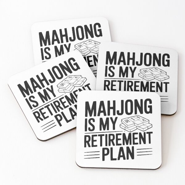 Item preview, Mahjong is My Retirement Plan designed and sold by Frank Ring.