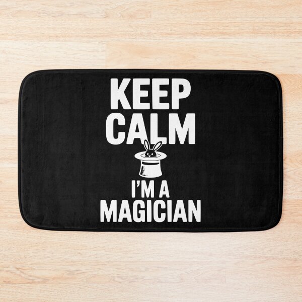 Item preview, Keep Calm I’m a Magician designed and sold by Frank Ring.