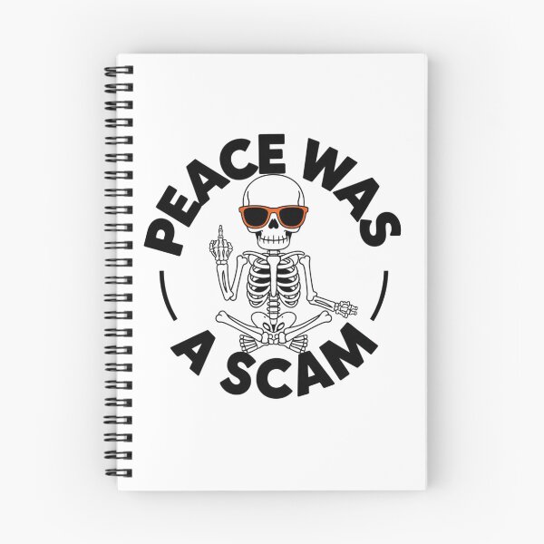 Item preview, Peace Was a Scam designed and sold by WeranovDesign.