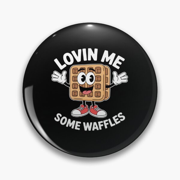 Item preview, Lovin Me Some Waffles Funny designed and sold by AmparoBoyle.