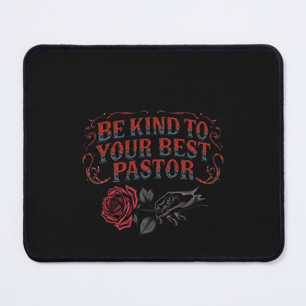 Item preview, Pastor Birthday "Be kind to your best pastor" Gift For Pastor designed and sold by sz0g0.