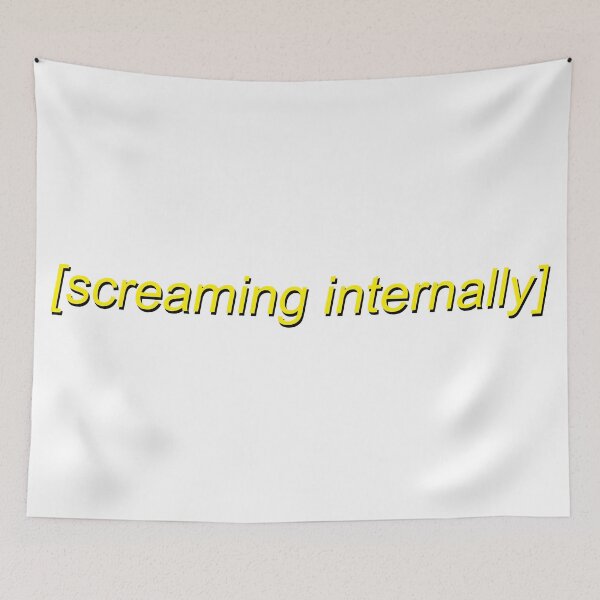 Item preview, [screaming internally] designed and sold by jenkem69.