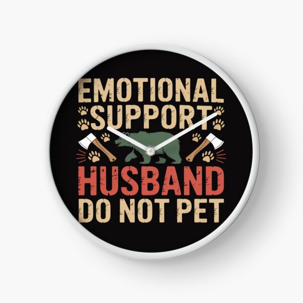 Item preview, Emotional Support Husband Do Not Pet Fathers Day Camping designed and sold by JosephMelendez6.