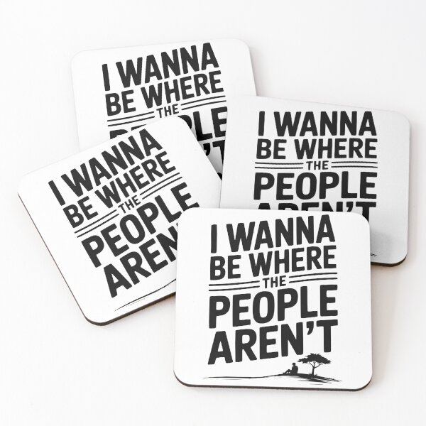 Item preview, I Wanna Be Where the People Aren’t designed and sold by Frank Ring.