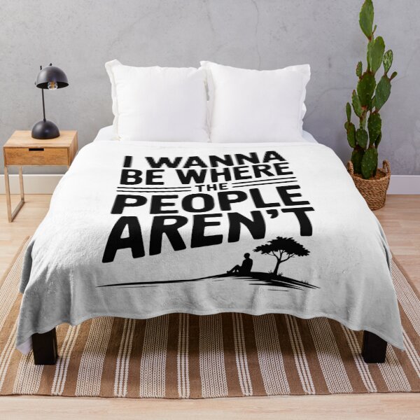 Item preview, I Wanna Be Where the People Aren’t designed and sold by Frank Ring.