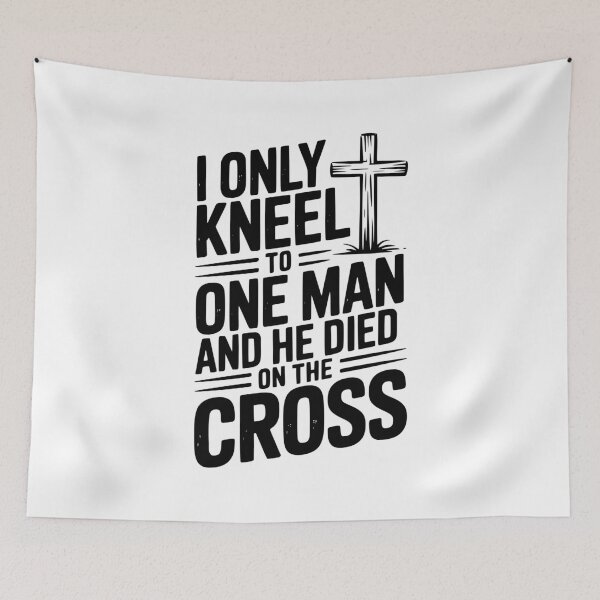 Item preview, I Only Kneel To One Man and He Died on the Cross designed and sold by Frank Ring.