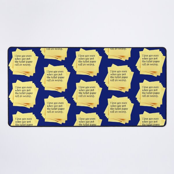 Item preview, STICKY NOTES: I love you even when you put the toilet paper roll on wrong. - funny messages designed and sold by DesignsFromTW-S.