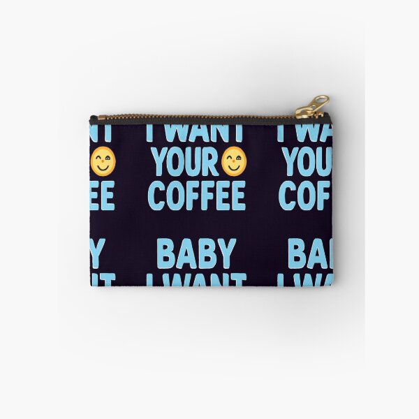 Item preview, BABY I WANT YOUR COFFEE – Little Miss Caffeine designed and sold by RyoSaeba90.