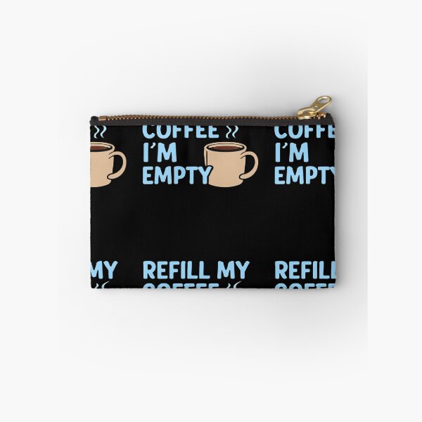 Item preview, REFILL MY COFFEE, I'M EMPTY – Little Miss Caffeine designed and sold by RyoSaeba90.