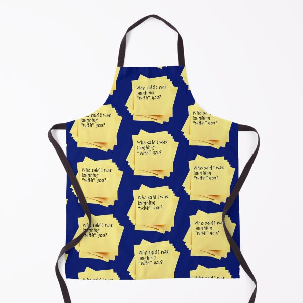 Item preview, STICKY NOTES:  Who said I was laughing "with" you? - funny messages designed and sold by DesignsFromTW-S.