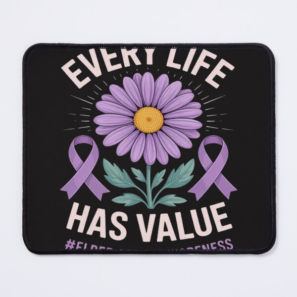 Item preview, Every Life Has Value Elder Abuse Awareness designed and sold by JosephMelendez6.