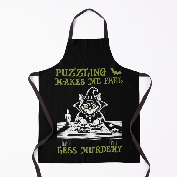 Item preview, Puzzling Makes Me Feel Less Murdery designed and sold by Margerita23.
