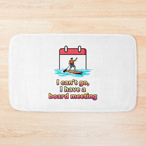 Item preview, I have a board meeting designed and sold by Tranquilityyy.