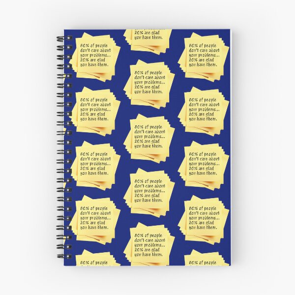 Item preview, STICKY NOTES:  80% of people don't care about your problems... 20% are glad you have them. - funny messages designed and sold by DesignsFromTW-S.