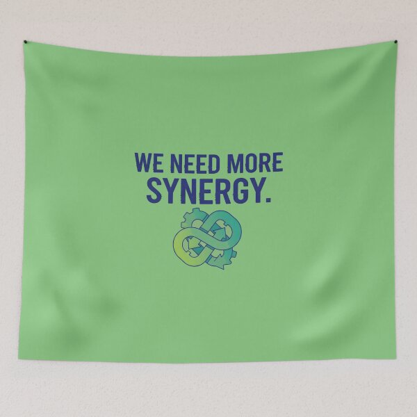 Item preview, We Need More Synergy. designed and sold by musthavewords.