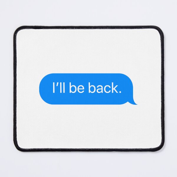 Item preview, I'll be back - Arnold Schwarzenegger quote designed and sold by goal-getter.