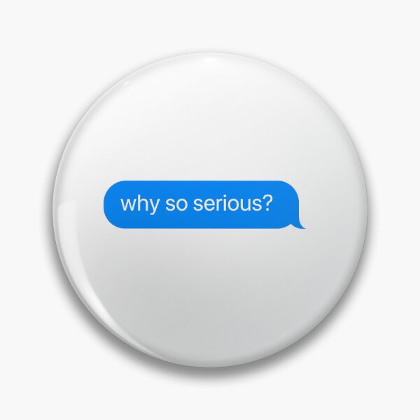 Item preview, why so serious? - Joker quote designed and sold by goal-getter.